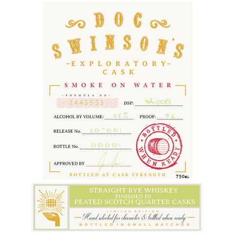 Doc Swinson’s Exploratory Cask Smoke On Water Straight Rye - Goro's Liquor