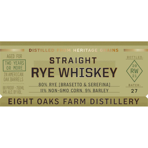 Eight Oaks Straight Rye Whiskey - Goro's Liquor