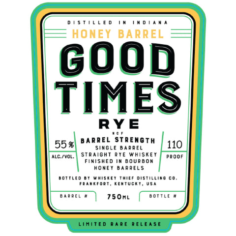 Good Times Single Barrel Straight Rye Finished In Honey Bourbon Barrels - Goro's Liquor