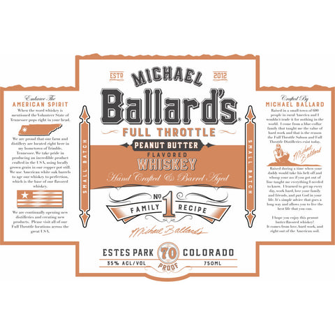 Michael Ballard’s Full Throttle Peanut Butter Flavored Whiskey - Goro's Liquor