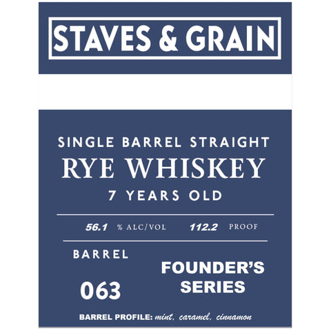 Staves & Grain Founder’s Series 7 Year Old Straight Rye - Goro's Liquor