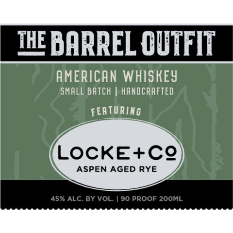 The Barrel Outfit American Whiskey: Locke & Co. Aspen Rye - Goro's Liquor