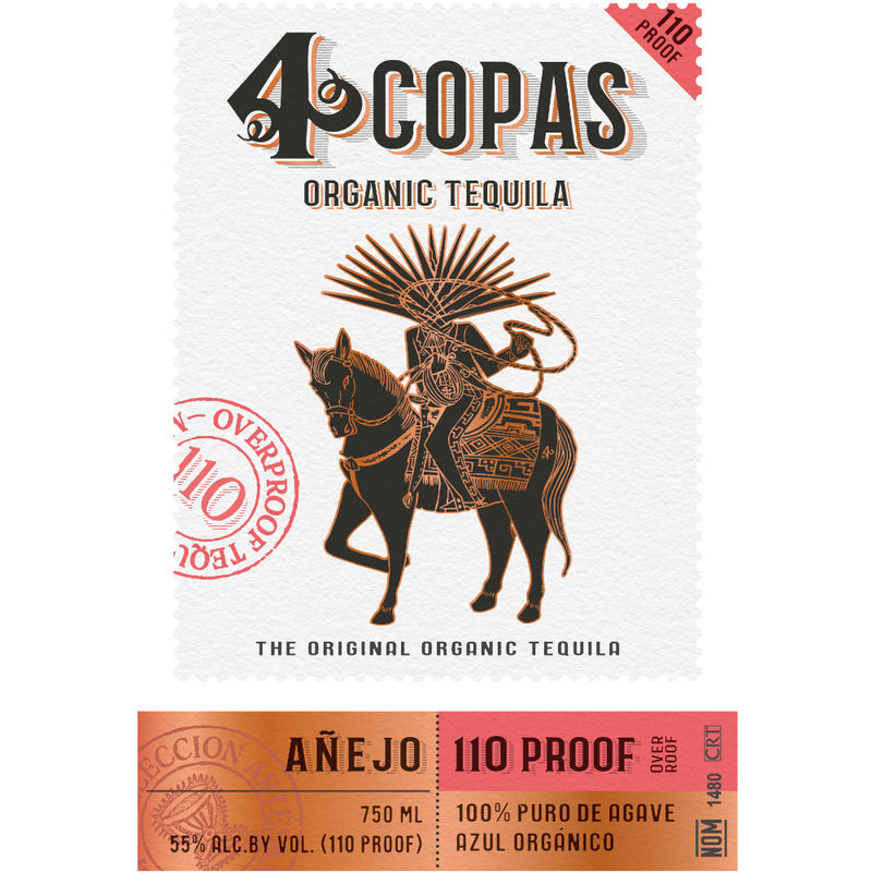 4 Copas Anejo Tequila 110 Proof - Goro&