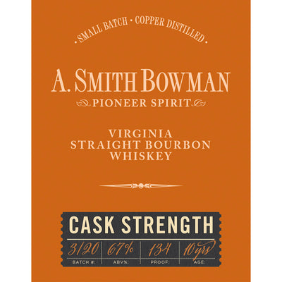 A. Smith Bowman Cask Strength Bourbon - Goro's Liquor