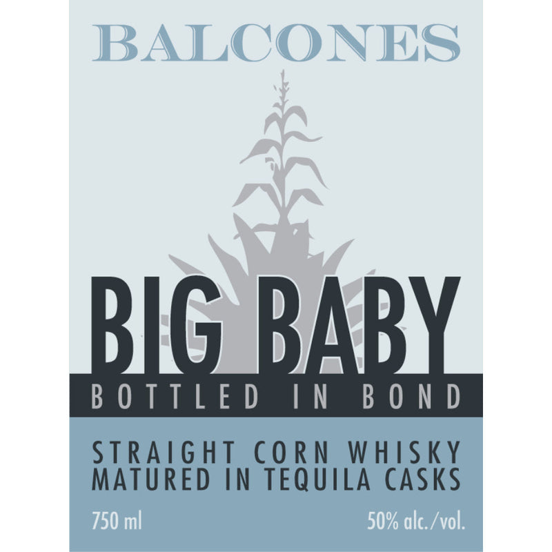 Balcones Big Baby Bottled In Bond Corn Whisky Finished In Tequila Casks - Goro&