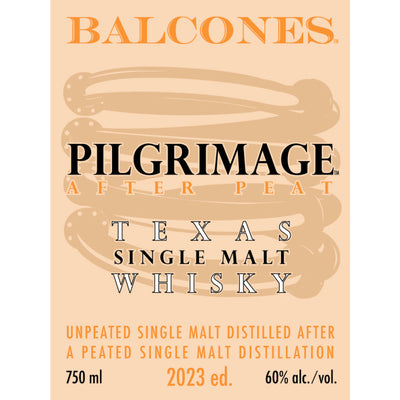 Balcones Pilgrimage After Peat Single Malt Whisky 2023 Edition - Goro's Liquor