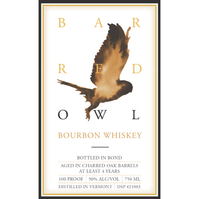 Barred Owl 4 Year Old Bottled in Bond Bourbon - Goro's Liquor