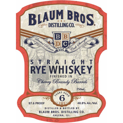 Blaum Bros 6 Year Old Straight Rye Finished in Cherry Brandy Barrels - Goro's Liquor