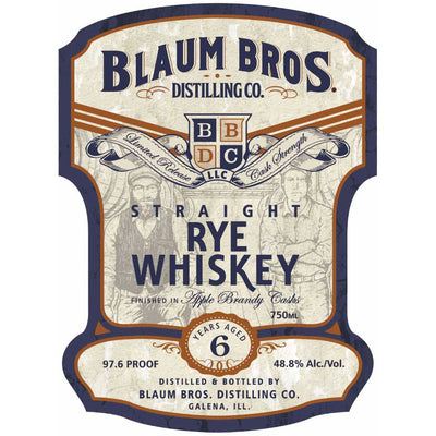 Blaum Bros 6 Year Old Straight Rye - Goro's Liquor