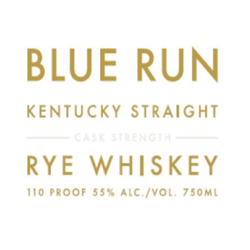 Blue Run Cask Strength Kentucky Straight Rye - Goro&