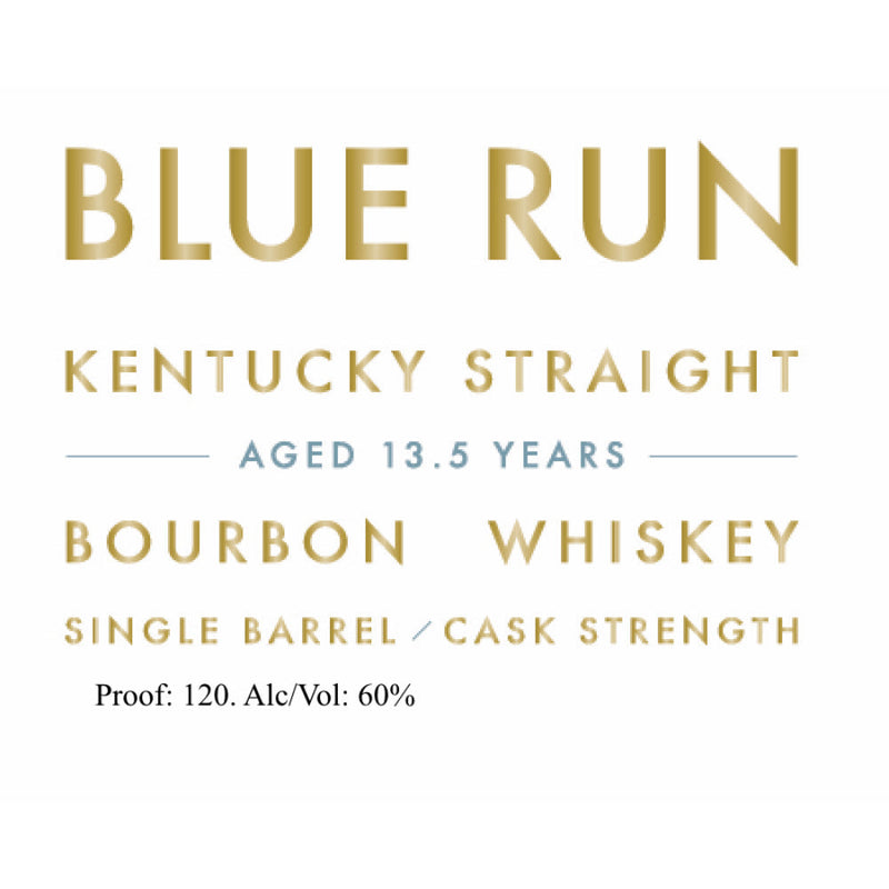 Blue Run 13.5 Year Old Single Barrel Cask Strength Bourbon - Goro&