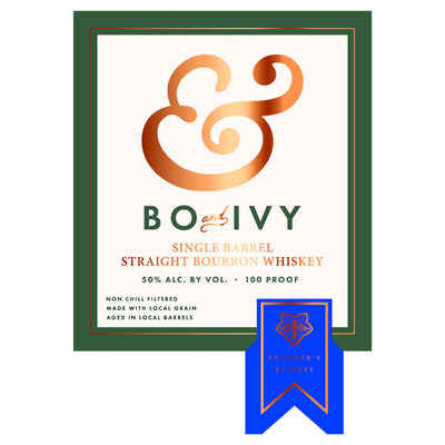 Bo and Ivy Founder’s Reserve Single Barrel Straight Bourbon - Goro's Liquor