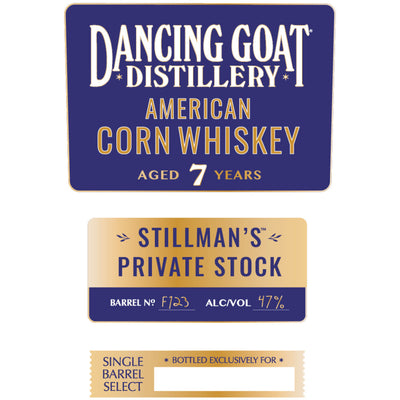 Dancing Goat Stillman’s Private Stock 7 Year Old American Corn Whiskey - Goro's Liquor