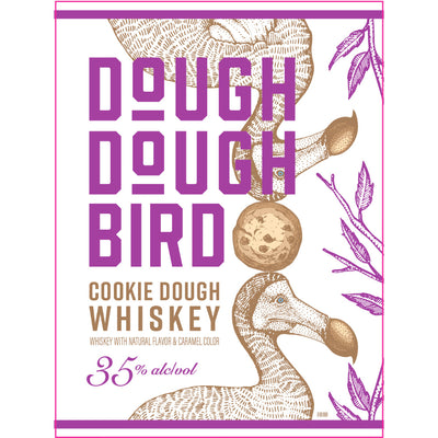 Dough Dough Bird Cookie Dough Whiskey - Goro's Liquor