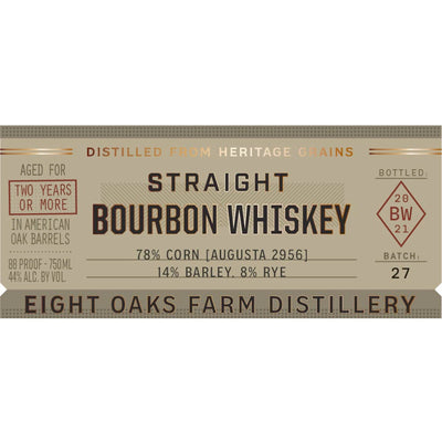 Eight Oaks Straight Bourbon - Goro's Liquor