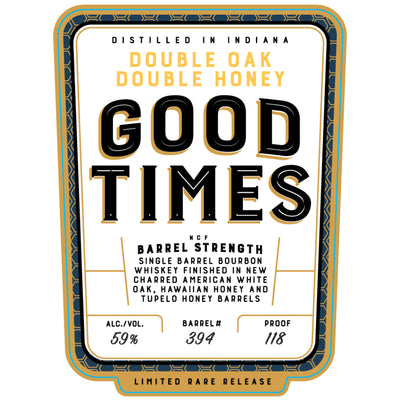 Good Times Double Oak Double Honey Bourbon - Goro's Liquor