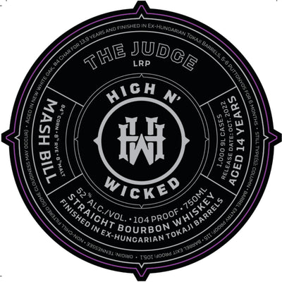 High N’ Wicked The Judge Straight Bourbon - Goro's Liquor