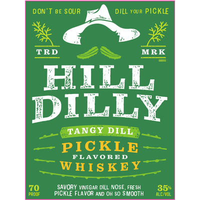 Hill Dilly Tangy Dill Pickle Flavored Whiskey - Goro's Liquor