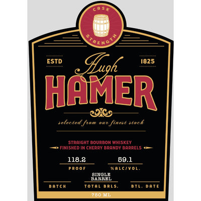 Hugh Hamer Cask Strength Straight Bourbon Finished in Cherry Brandy Barrels - Goro's Liquor