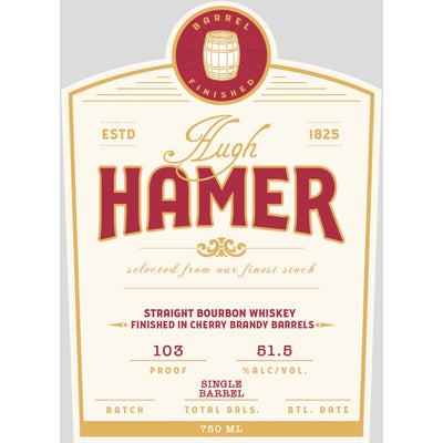 Hugh Hamer Straight Bourbon Finished in Cherry Brandy Barrels - Goro's Liquor