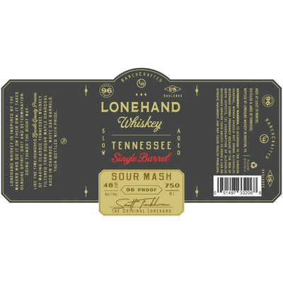 Lonehand Single Barrel Sour Mash Whiskey - Goro's Liquor