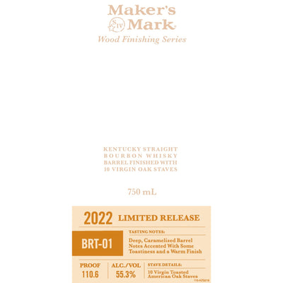 Maker’s Mark BRT-01 Wood Finishing Series 2022 - Goro's Liquor