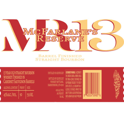 McFarlane’s Reserve 13 Year Bourbon Finished in Cabernet Sauvignon Barrels - Goro's Liquor