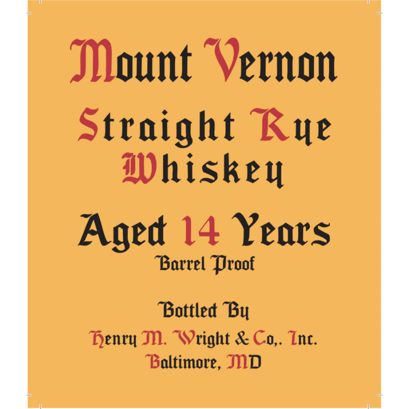 Mount Vernon 14 Year Old Straight Rye Whiskey - Goro&