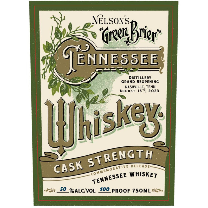 Nelson’s Green Brier Cask Strength Tennessee Whiskey - Goro&