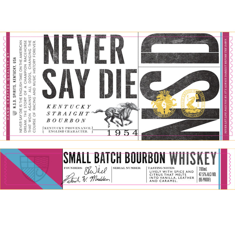 Never Say Die Small Batch Kentucky Straight Bourbon - Goro&