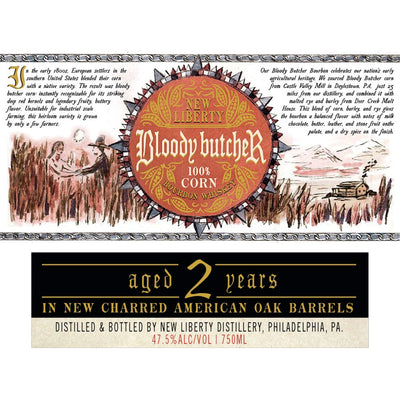 New Liberty Bloody Butcher 100% Corn Bourbon Aged 2 Years - Goro's Liquor