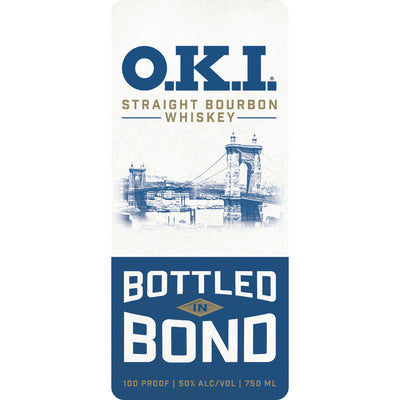 O.K.I Bottled in Bond Bourbon - Goro's Liquor