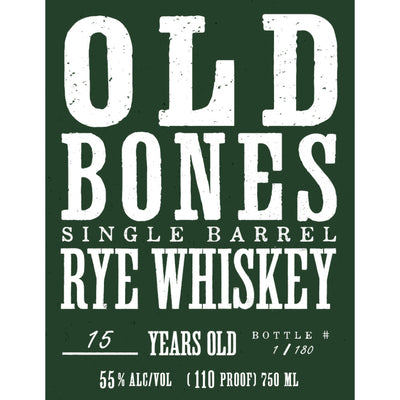 Old Bones 15 Year Single Barrel Rye - Goro's Liquor