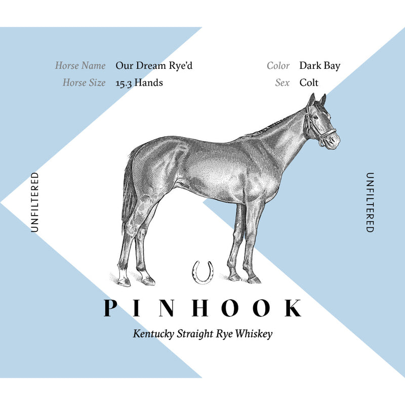 Pinhook Our Dream Rye’d High Proof Kentucky Straight Rye 2023 Release - Goro&