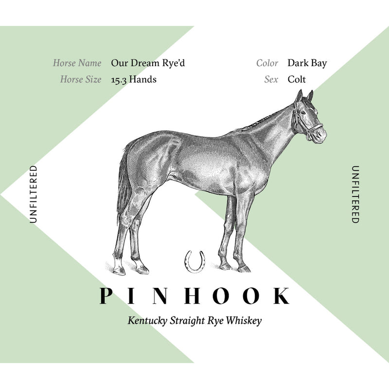 Pinhook Our Dream Rye’d Kentucky Straight Rye 2023 Release - Goro&