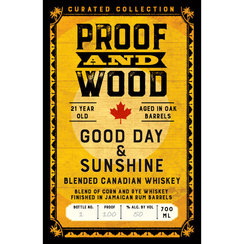 Proof and Wood Good Day & Sunshine 21 Year Old Blended Whiskey - Goro&