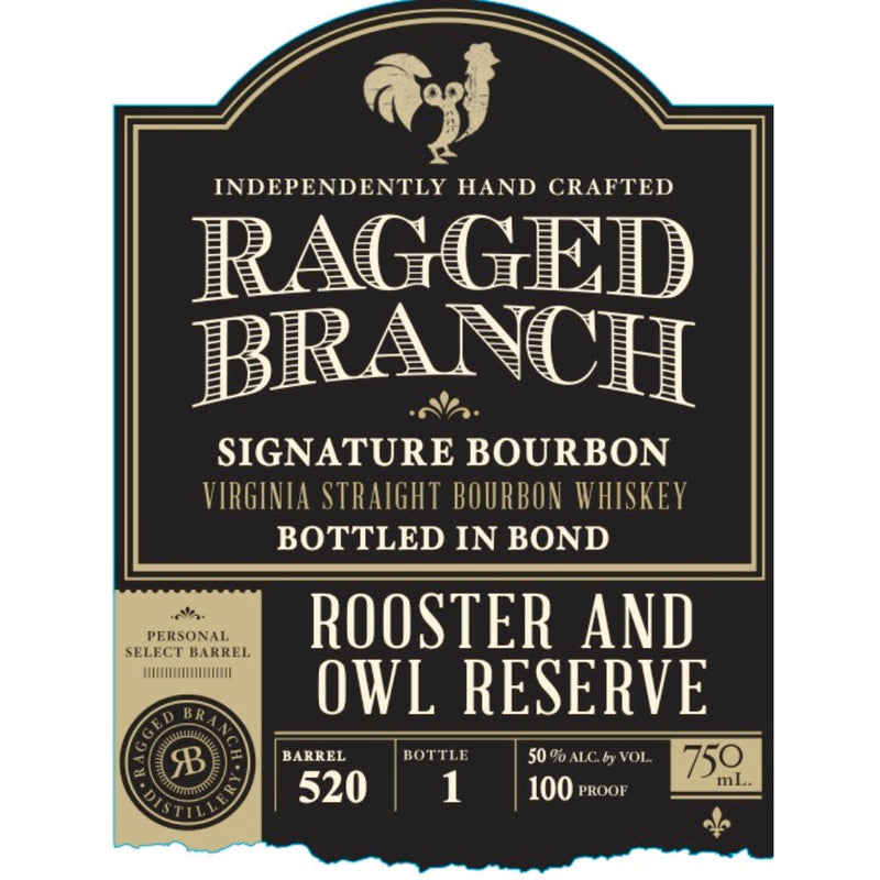 Ragged Branch Rooster And Owl Reserve Bottled In Bond Bourbon - Goro&