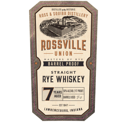 Rossville Union 7 Year Old Barrel Proof Straight Rye - Goro's Liquor