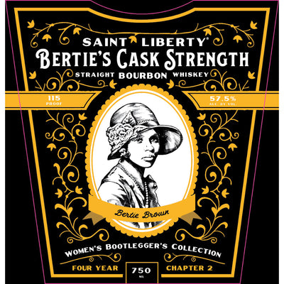 Saint Liberty Bertie’s Cask Strength Bourbon - Goro's Liquor
