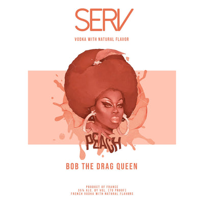 Serv Bob The Drag Queen Peach Vodka - Goro's Liquor