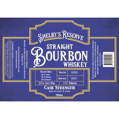 Shelby’s Reserve Cask Strength Straight Bourbon - Goro's Liquor