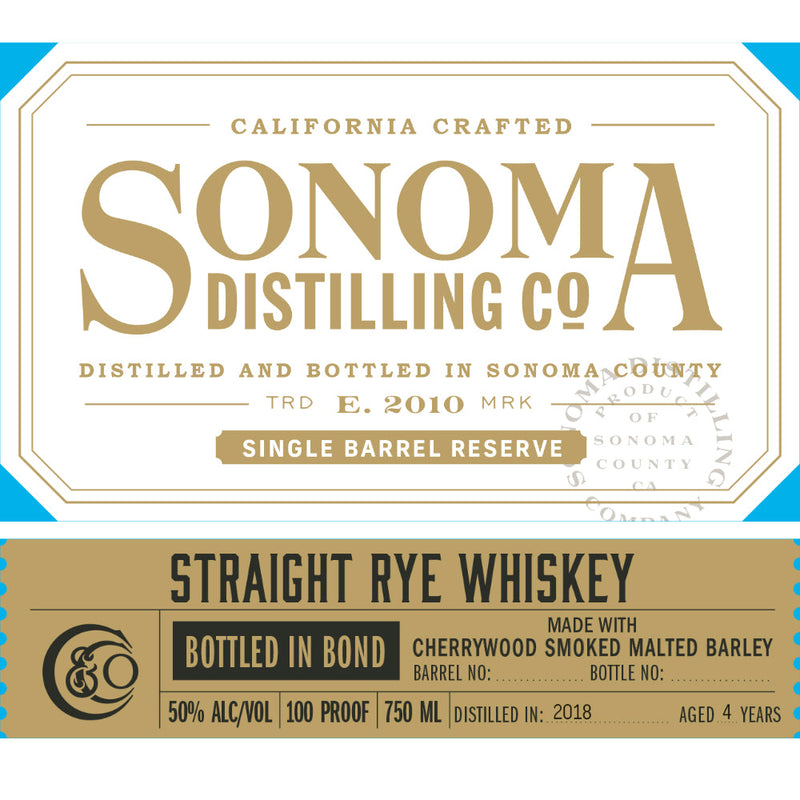 Sonoma Single Barrel Reserve Bottled in Bond Straight Rye - Goro&