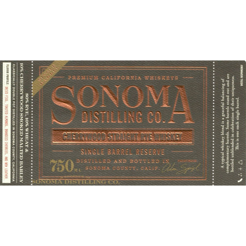 Sonoma Single Barrel Reserve Cherrywood Straight Rye - Goro&