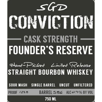 Southern Grace Conviction Cask Strength Founder’s Reserve Bourbon - Goro's Liquor