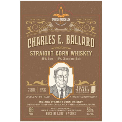 Spirits of French Lick Charles E. Ballard Straight Corn Whiskey - Goro's Liquor