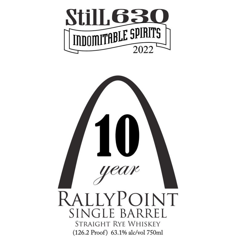 StilL 630 10 Year Rallypoint Single Barrel Straight Rye - Goro&