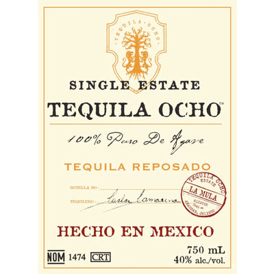 Tequila Ocho Single Estate Reposado La Mula - Goro's Liquor
