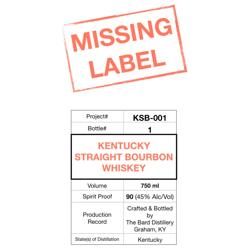 The Bard Distillery Missing Label Straight Bourbon - Goro&