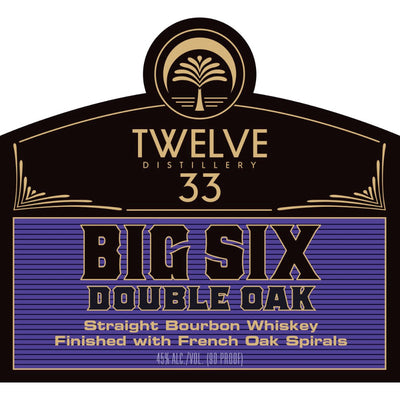 Twelve 33 Big Six Double Oak Straight Bourbon - Goro's Liquor