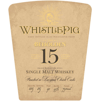 WhistlePig The Beholden 15 Year Old Finished in Lacryna Christi Casks - Goro's Liquor